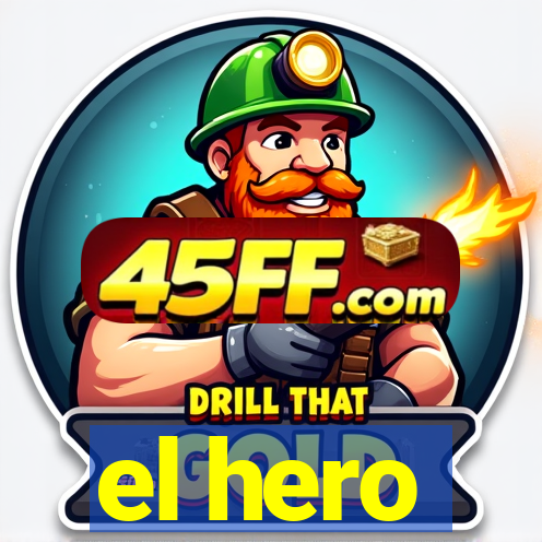 el hero